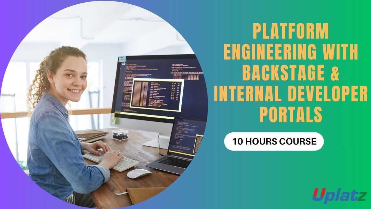 Platform Engineering with Backstage & Internal Developer Portals