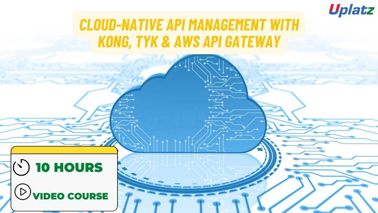 Cloud-Native API Management with Kong, Tyk & AWS API Gateway