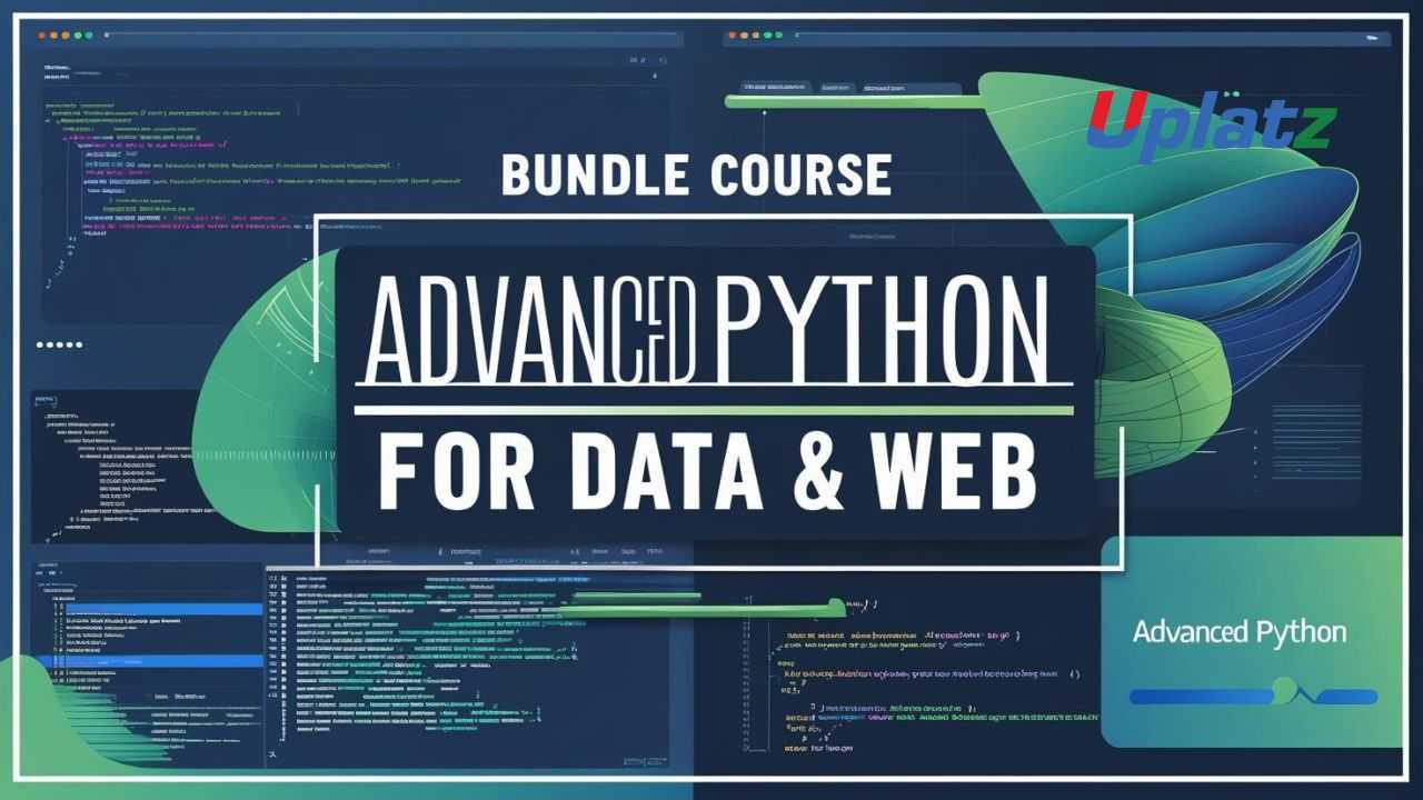 Bundle Course - Advanced Python for Data & Web